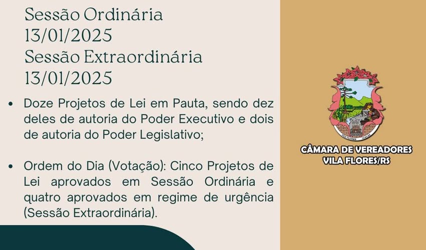 Resumo das Sessões Ordinária e Extraordinária, realizadas no dia 13/01/2025.